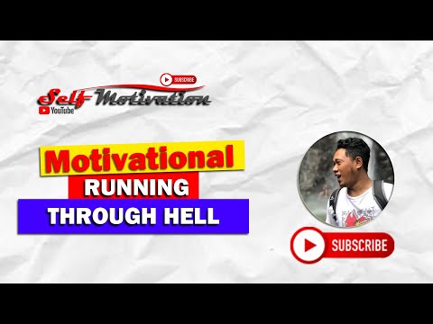 RUNNING THROUGH HELL - Motivational Video