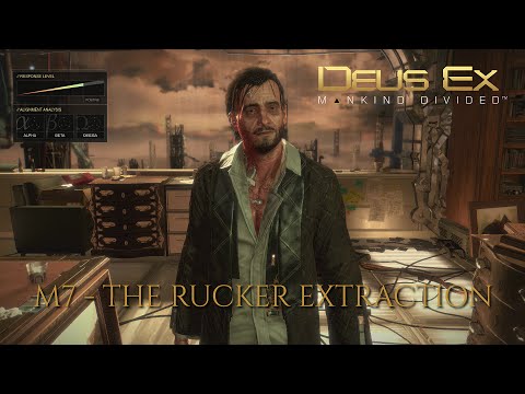 Deus Ex: Mankind Divided - M7 The Rucker Extraction (Non-Lethal)
