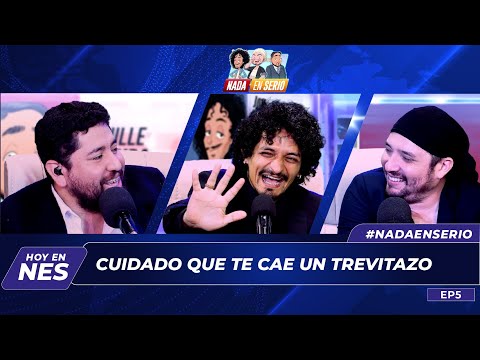 NADA EN SERIO - T1.5 EP5 - CUIDADO QUE TE CAE UN TREVITAZO