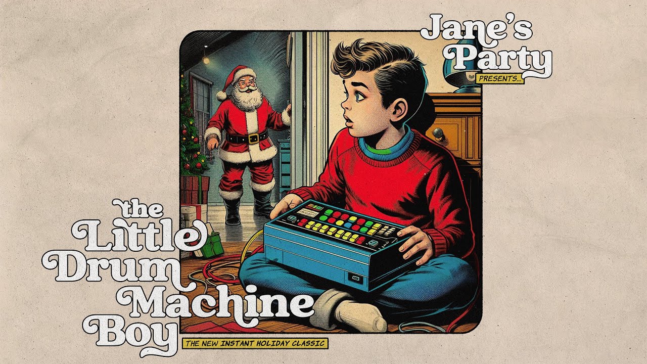 Jane's Party - The Little Drum Machine Boy