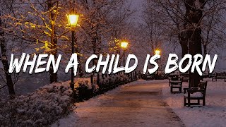 Boney M. - When a Child Is Born (with Lyrics)