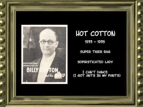 Hot Cotton - Billy Cotton and his Band 1933-1935