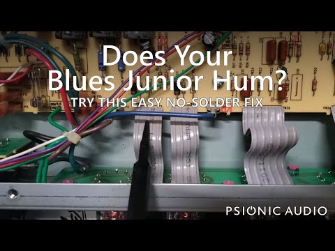 Does Your Blues Junior Hum? Try This Easy No-Solder Fix