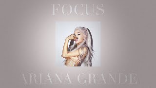 ariana grande - focus (sped up)