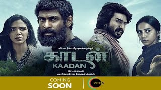 Kaadan Ott Release date , Zee tamil Premier uptates , Vishnu vishal,Rana Daggubati,