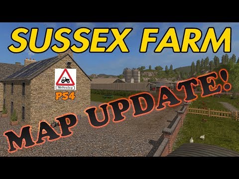 SUSSEX FARM, MAP UPDATE! Farming Simulator 17 PS4.