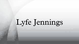 Lyfe Jennings