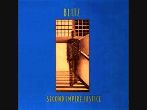 Blitz - Second Empire Justice [Full Album]
