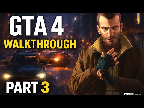 GTA 4 Walkthrough Part 3 – Missions 32 to 47 | Full Gameplay