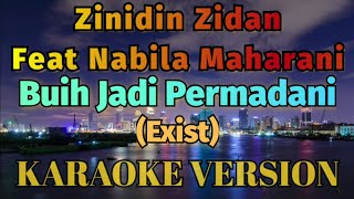 Download lagu Zidan - Buih Jadi Permadani Karaoke mp3