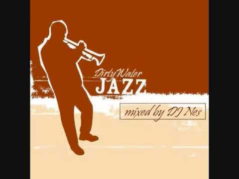 DJ Nes - Jazz Mix