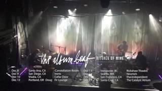THE ALBUM LEAF 2016 West Coast Tour Trailer