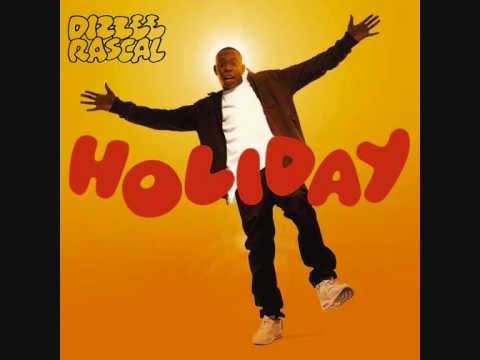 Dizzee Rascal-Holiday