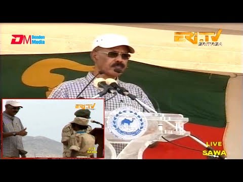 ERi-TV: Prez. Isaias Afwerki's Speech - Celebration of Silver Jubilee Anniversary of Sawa - Part 4