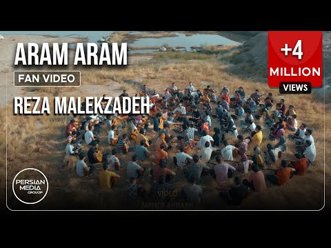 Reza Malekzadeh - Aram Aram | Fan Video ( رضا ملک زاده - آرام آرام )