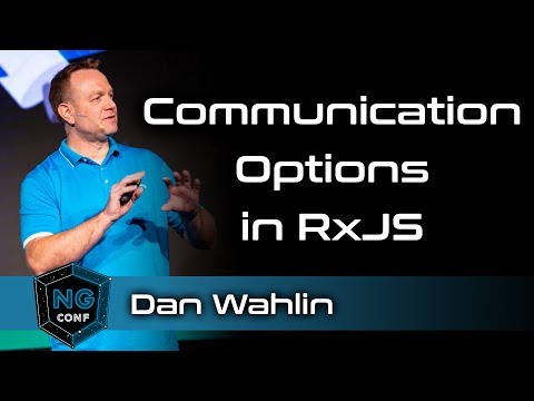 Mastering the Subject: Communication Options in RxJS | Dan Wahlin