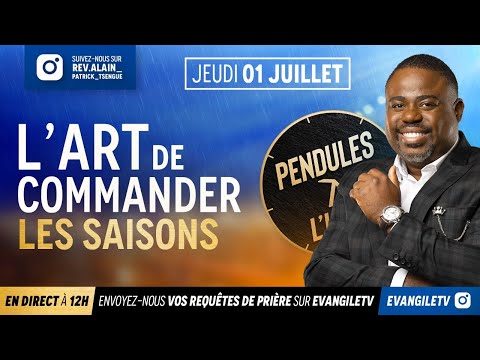 L'art de commander les saisons - Pendules à l'heure ( Apôtre Alain Patrick TSENGUE )