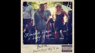 Kendrick Lamar - Bitch, Don&#39;t Kill My Vibe (feat. Lady Gaga) [ORIGINAL VERSION]