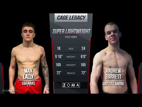 Andrew Barrett vs Max Lally - Cage Legacy 13