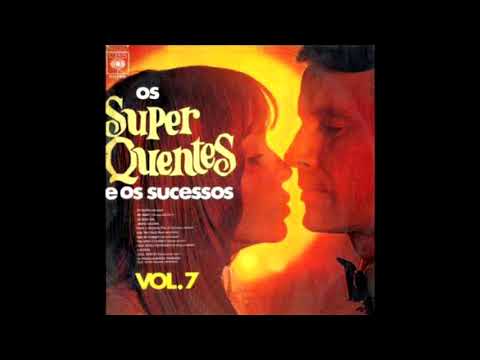 Assim Seja - Os Super Quentes