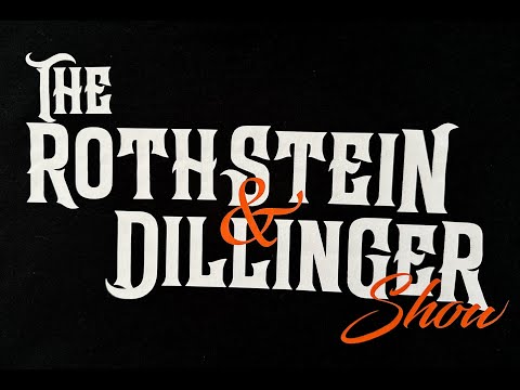 Episode 5. THE ROTHSTEIN & DILLINGER SHOW. 