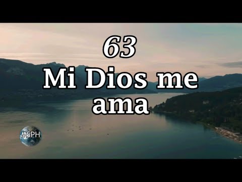 HA62 | Himno 63 | Mi Dios me ama