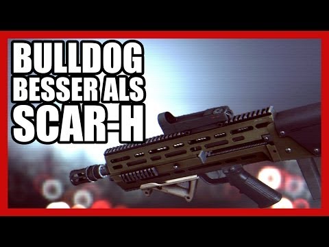 BF4 | BULLDOG besser als SCAR-H? | Battlefield 4 Dragon's Teeth
