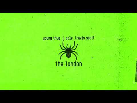 Young Thug - The London (J.Cole ft Travis Scott) Remix 2019