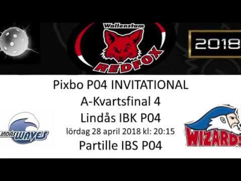 Pixbo P04 Invitational 2018   A Kvartsfinal   Lindås vs Partille 180428 20:15