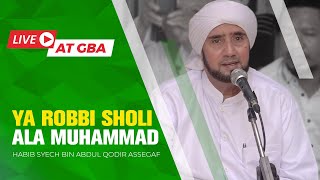 Download lagu Ya Robbi Sholi Ala Muhammad (Live) - Habib Syech Bin Abdul Qadir Assegaf mp3 Download lagu Ya Robbi Sholi Ala Muhammad (Live) - Habib Syech Bin Abdul Qadir Assegaf mp3