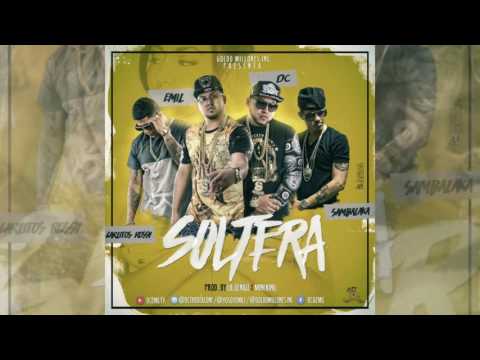 DC & Emil Ft. Carlitos Rossy, Sambalaka  - Soltera