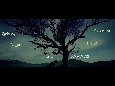 Kitanes - Bez Wymowek feat Djobelny /  Nagana / PeRJot /  Ed Fogarty