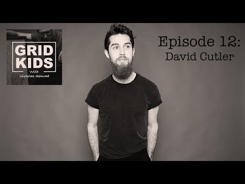 Grid Kids with Nicholas Semrad - #12 - David Cutler