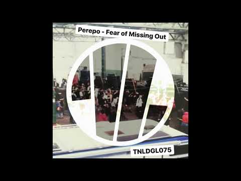 PEREPO   Fear of Missing Out