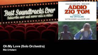 Riz Ortolani - Oh My Love - Solo Orchestra