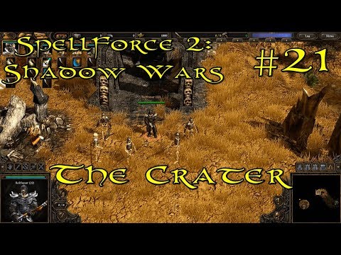 SpellForce 2: Shadow Wars Episode 21 - The Crater