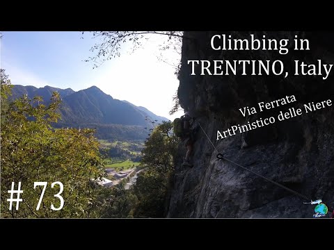 BGV #73 - Climbing in Trentino, Italy / Via Ferrata ArtPinistico delle Niere / Lago di Garda