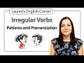 Irregular Verbs Pronunciation Lauren's English ...