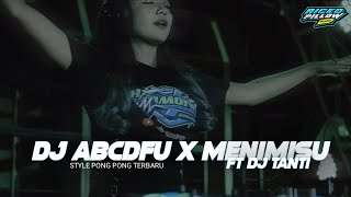 Download lagu DJ Party ABCDEFU x Menimisu Bass Pong Pong... mp3
