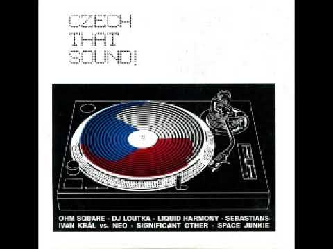 Czech That Sound! - 03 Space Junkie - Whatcha want