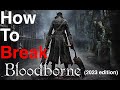 How to become OP early bloodborne (2023)