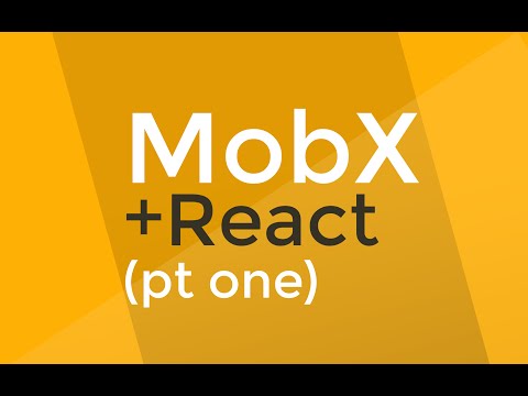 MobX tutorial 1 MobX React is AWESOME