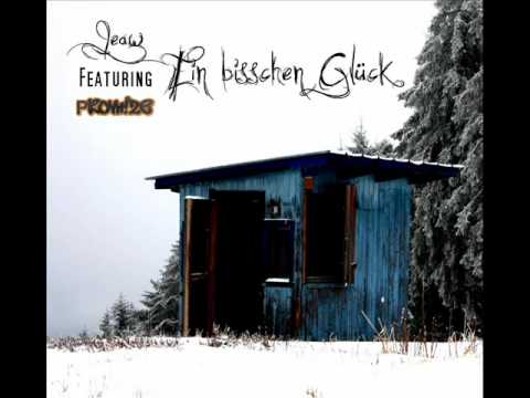 Prom!ze & Jeaw - Ein bisschen Glück :)