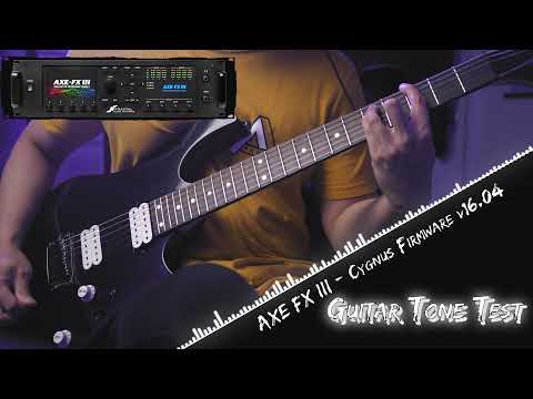Axe Fx III Cygnus Firmware Guitar Tone Test