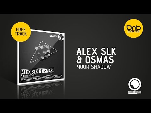 Alex SLK & Osmas - Your Shadow [Modular Carnage Recordings] [Free]