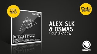Alex SLK & Osmas - Your Shadow [Modular Carnage Recordings] [Free]