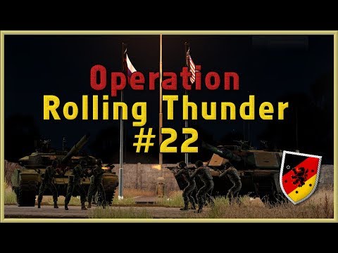 Arma 3 [PzGrenBrig37] - Operation Rolling Thunder #22 TvT 23.07.2017 [Taktisch][German]