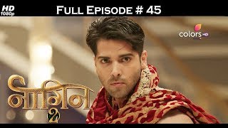 Naagin 2 - Full Episode 45 - With English Subtitle