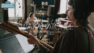 Waxahatchee - Recording 'No Curse' | Shaking Through (Feature)
