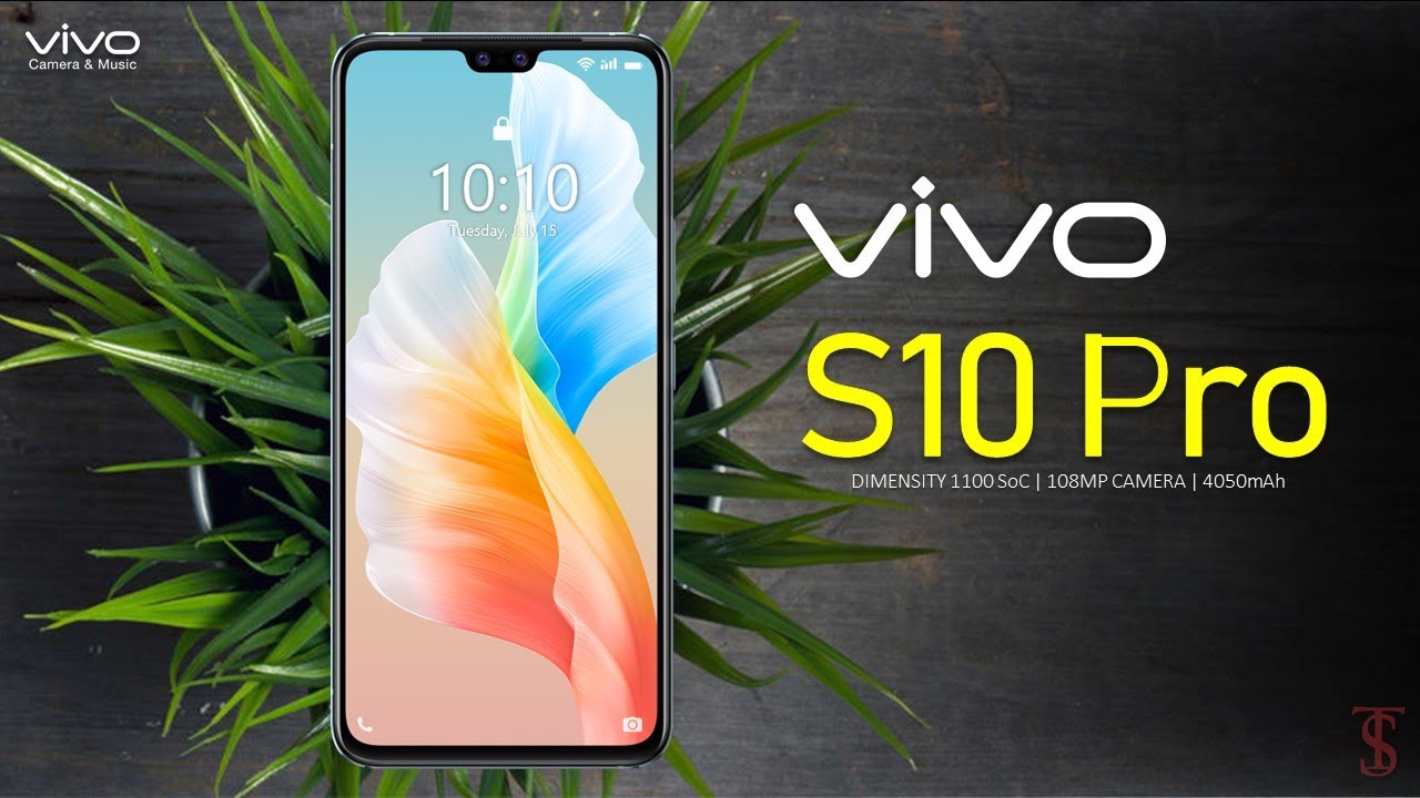 Vivo S10 Pro Price, Official Look, Camera, Design, Specifications, 12GB RAM, Features & Sale Details